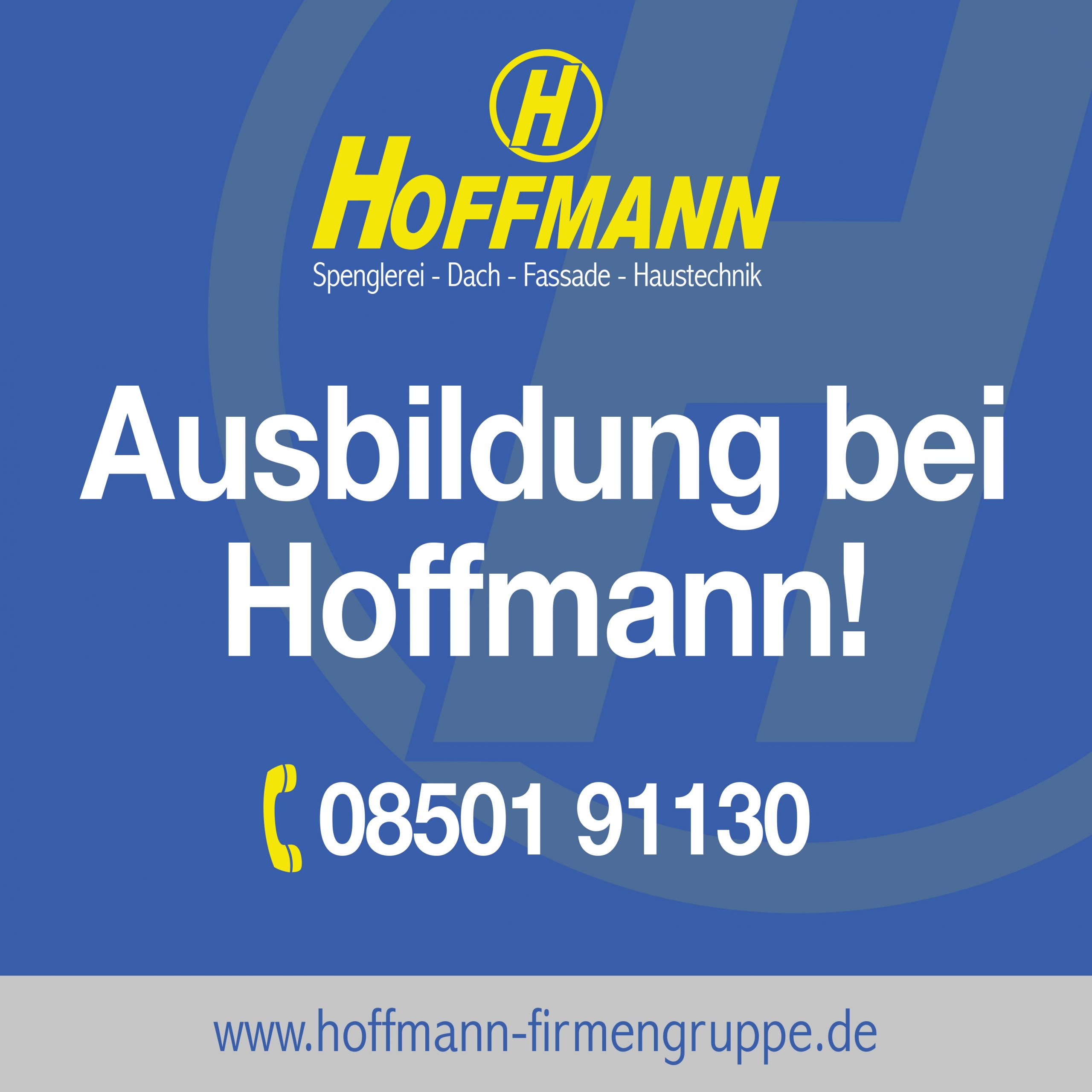 Ausbildung bei der Firmengruppe Hoffmann: Spengler m/w/d, Anlagenmechaniker m/w/d, Bürokauffrau m/w/d